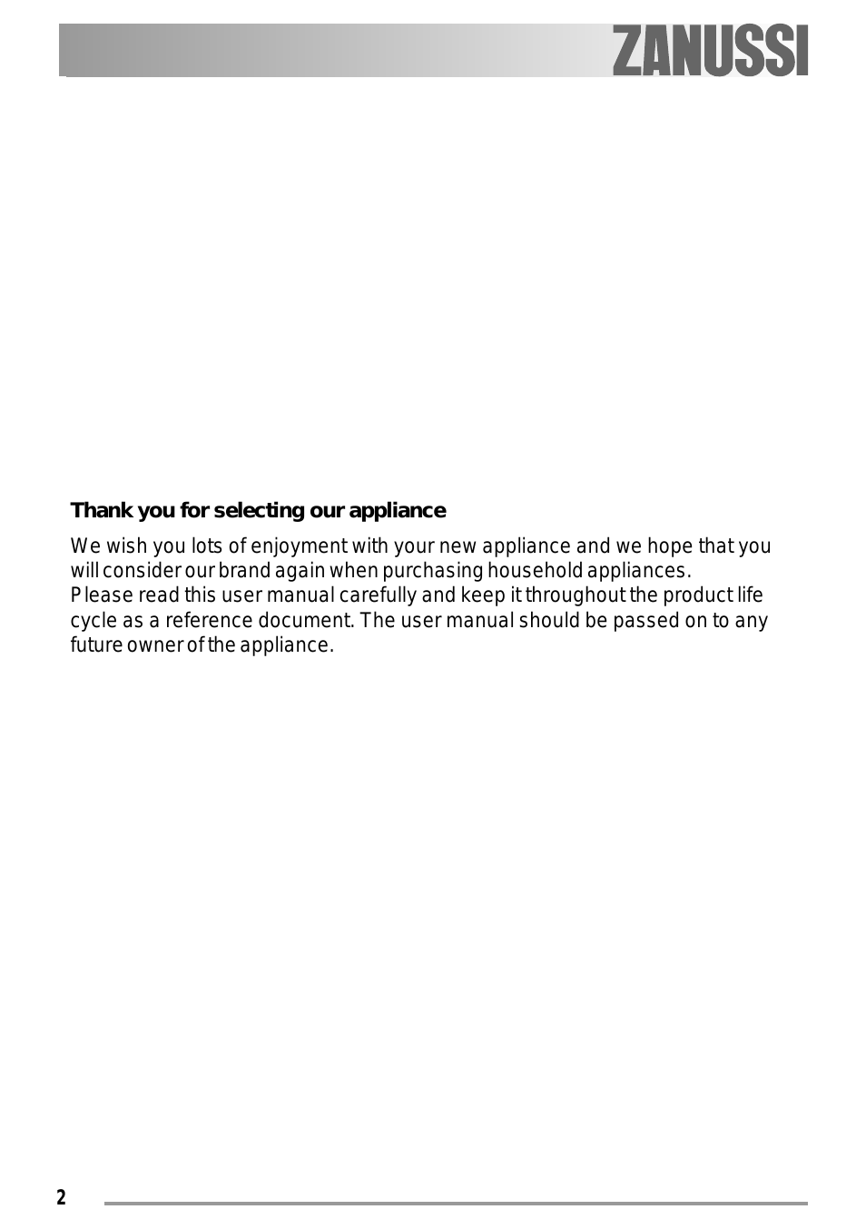 Thank you for selecting our appliance We wish you lots of e...