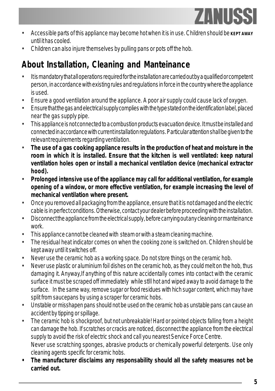 About installation, cleaning and manteinance