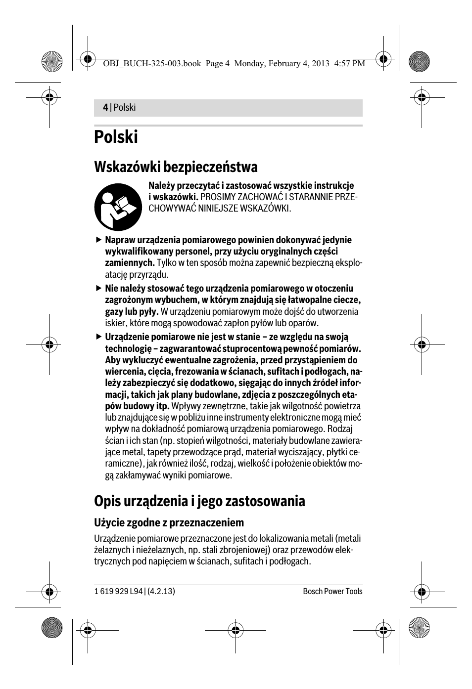 Polski, Wskazówki bezpieczeństwa, Opis urządzenia i jego zastosowania