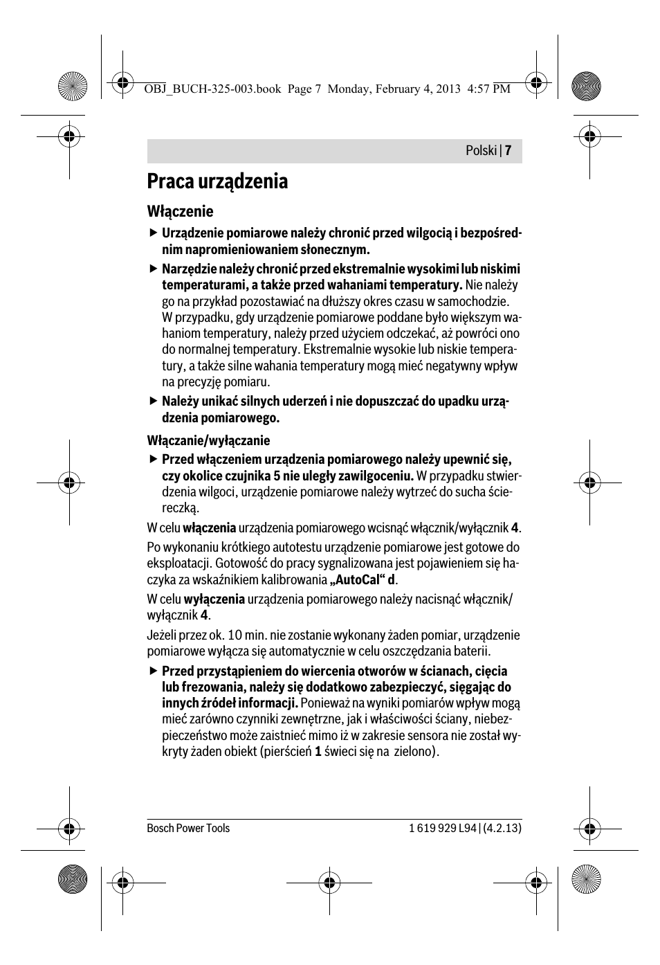 Praca urządzenia, Włączenie