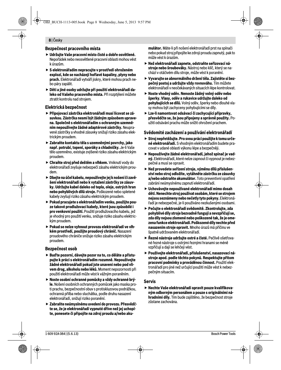 Bosch Power Tools Bezpečnost pracovního místa...