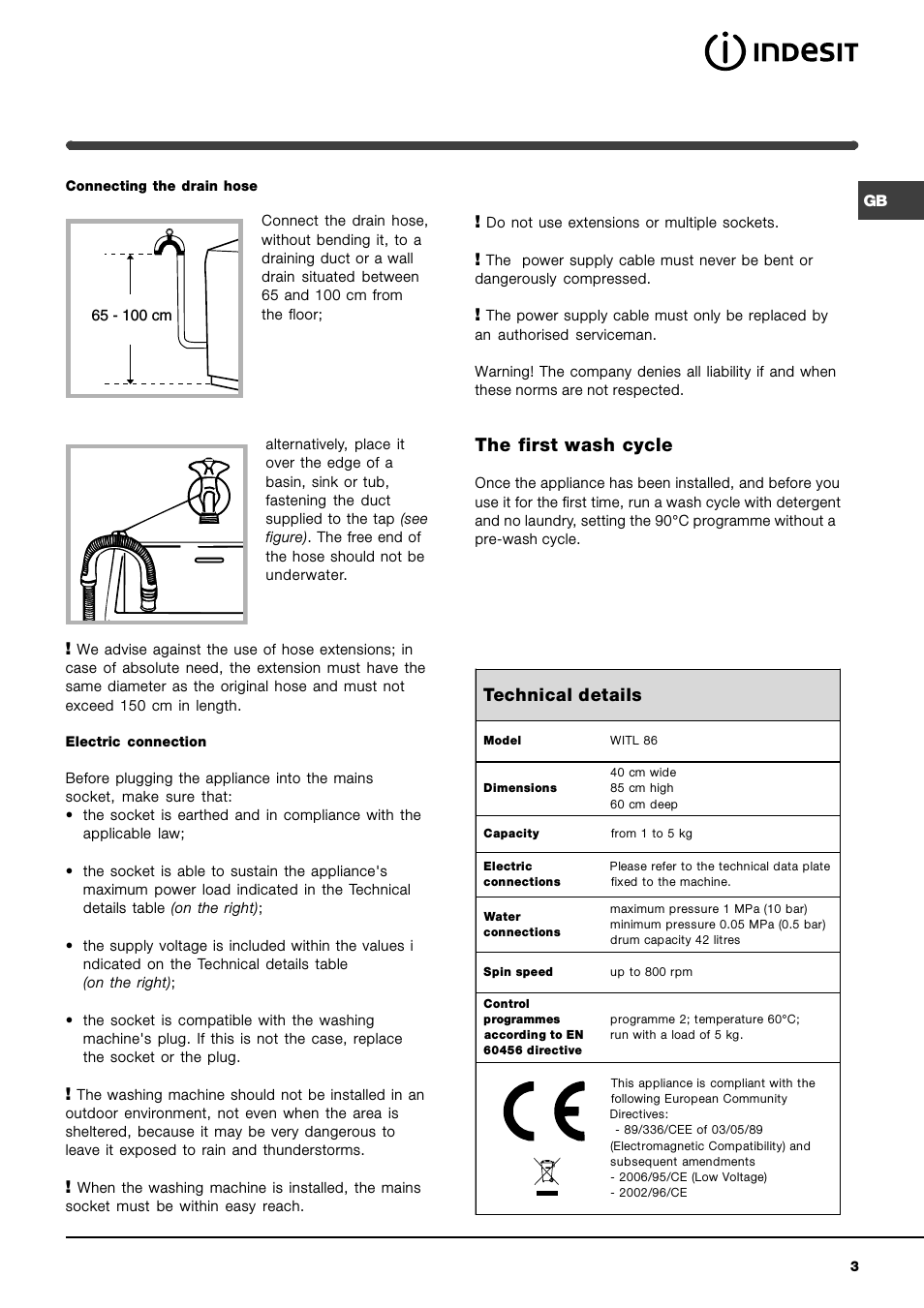 The first wash cycle, Technical details