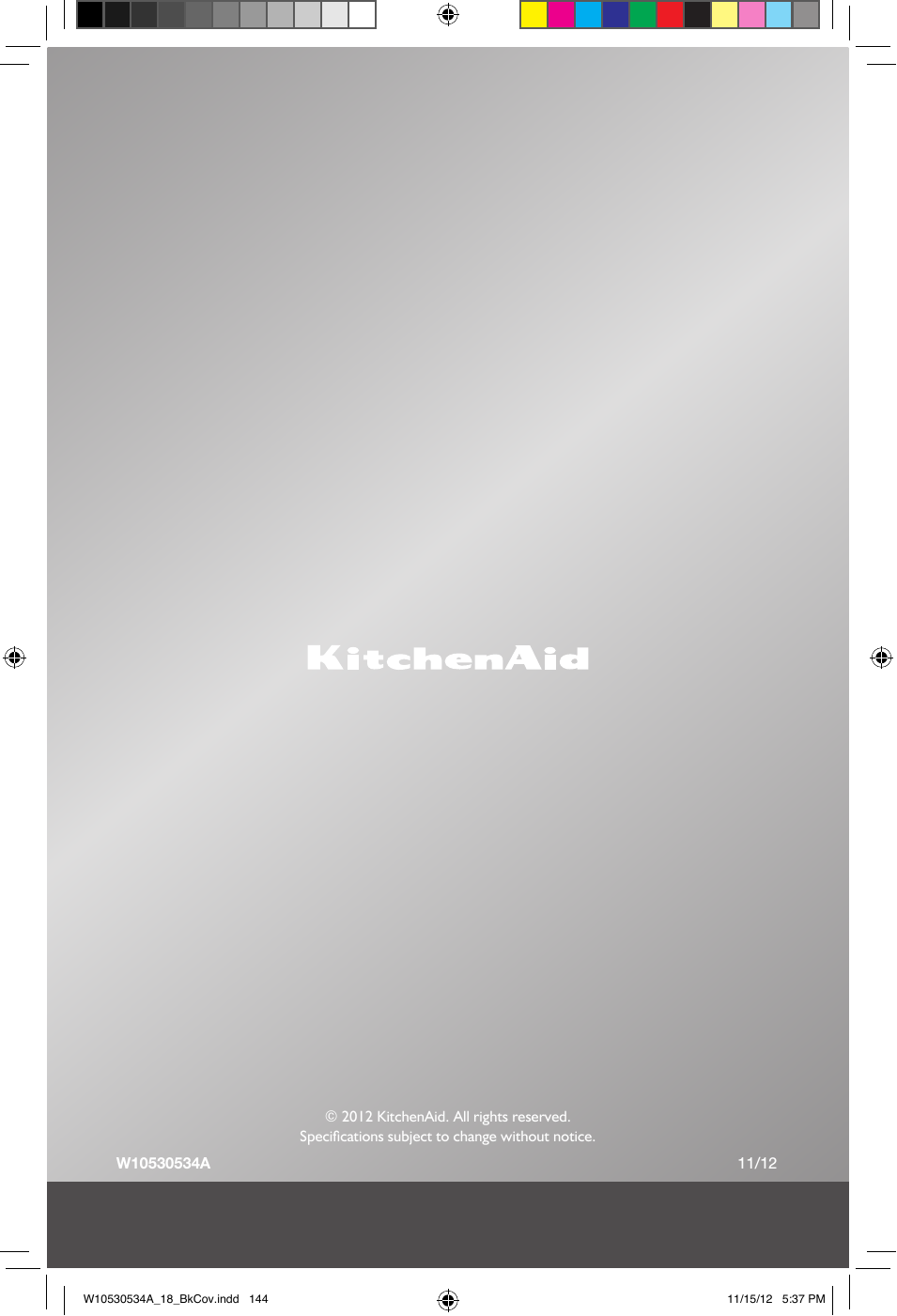KitchenAid. All rights reserved. Specifications subject to...