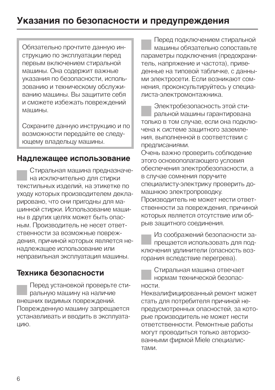 Указания по безопасности и предупреждения 6, Указания по безопасности и предупреждения, Надлежащее использование