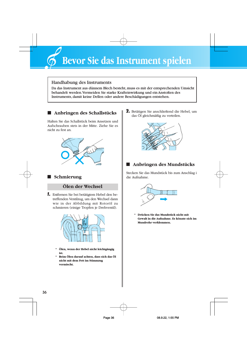 Bevor sie das instrument spielen