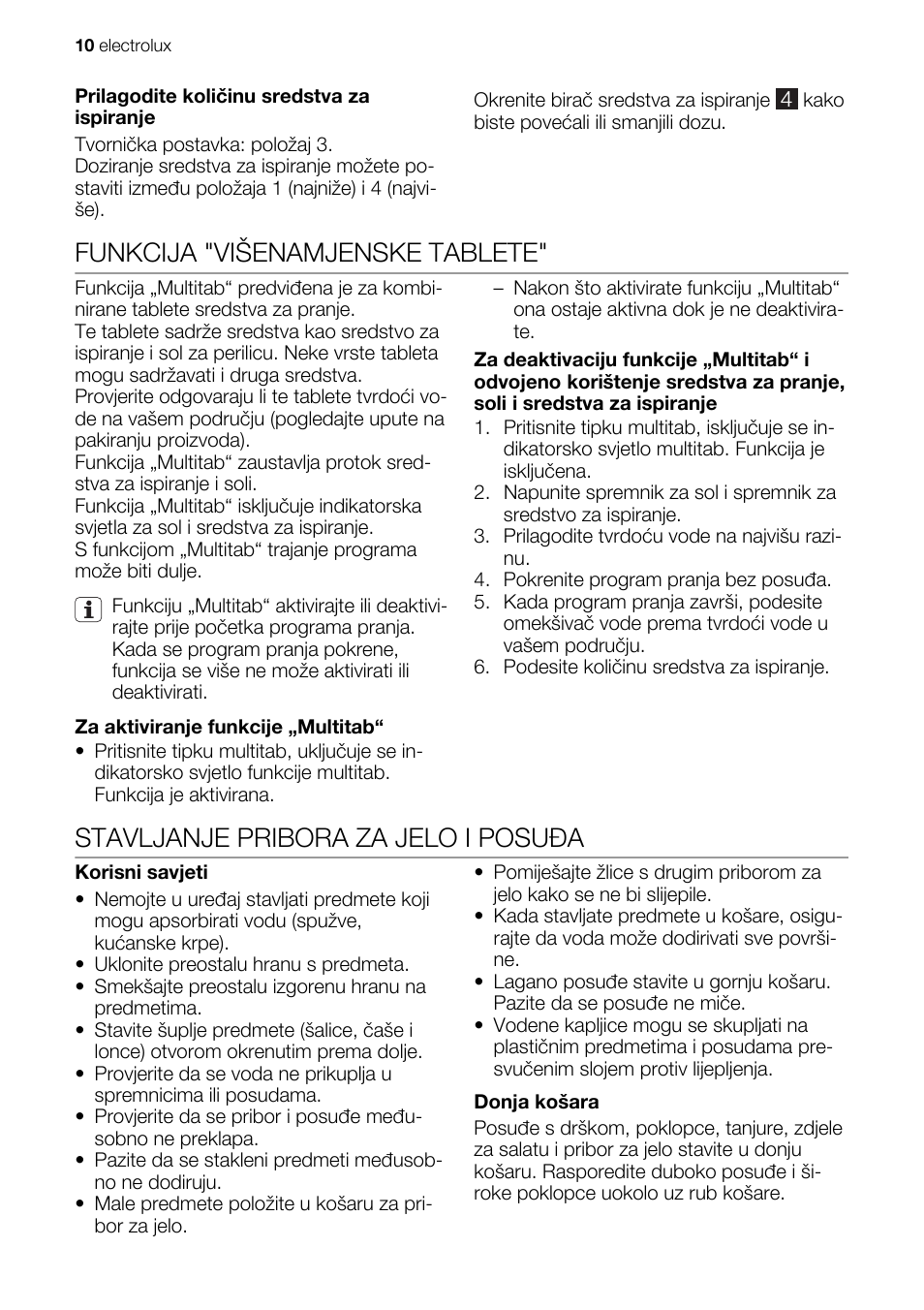 Funkcija "višenamjenske tablete, Stavljanje pribora za jelo i posuđa