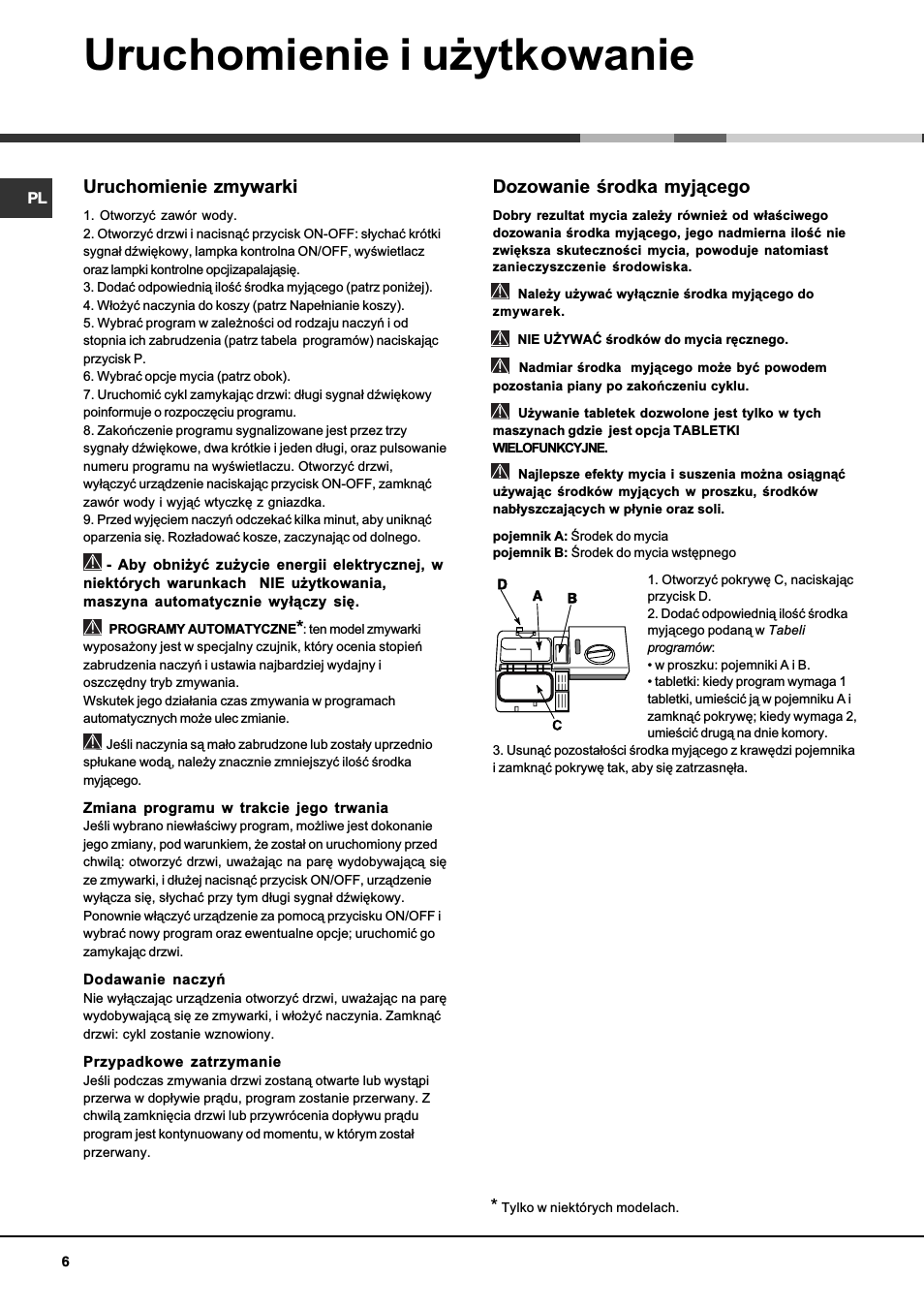 Uruchomienie i u¿ytkowanie, Uruchomienie zmywarki, Dozowanie rodka myj¹cego